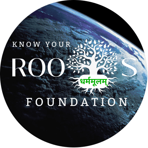 Know Your Roots Foundation — Dharma Moolam